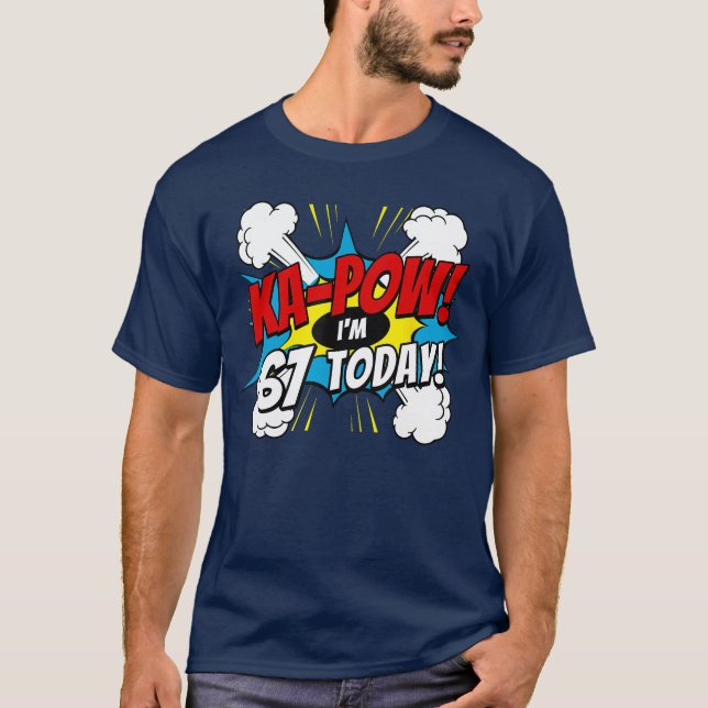 KaPow 67 Years Old Comic Book 67th Birthday Super  T-Shirt (Front)