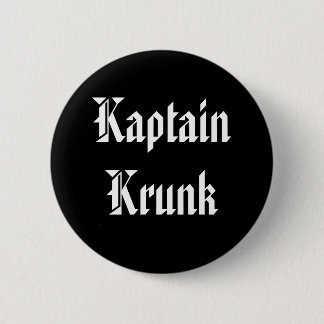 Kaptain Krunk 6 Cm Round Badge