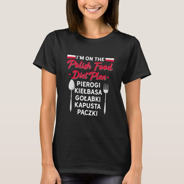 Kapusta Pierogi Lover Funny Im On The T-Shirt (Front)