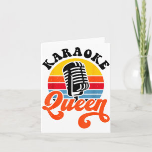 Karaoke Queen  Card