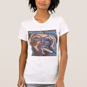 Karaoke Queen Woman Singing T-Shirt