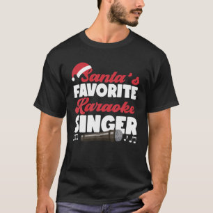 Karaoke Singer Christmas Santa's Favourite Karaoke T-Shirt
