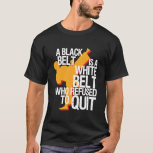 Karate - A Black Belt T-Shirt