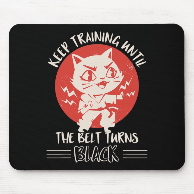 Karate Apparel Karate Quote Clothes Cats  Mouse Pad (Front)