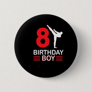 Karate Birthday Tee Boy Gift Kids Taekwondo 6 Cm Round Badge