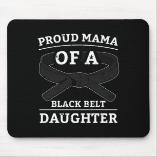 Karate Black Belt Daughter Mama Gift Martial Arts Mouse Pad