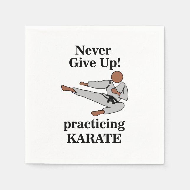 Karate Black Belt Never Give Up Martial Arts Party Napkin (Front)