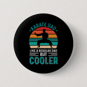 Karate Dad 6 Cm Round Badge