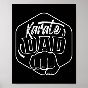 Karate Dad Coach Fighter Belt Martial Arts Poster