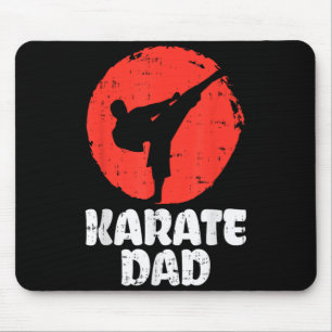 Karate Dad Fighter Japanese Martial Art Fathers Mouse Pad