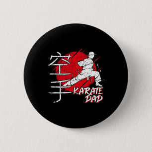 Karate Dad Japanese Sun Font Karate Dojo Martial A 6 Cm Round Badge