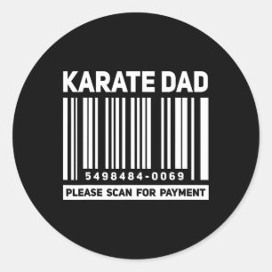 Karate Dad Scan For Payment Funny Rcode Father Classic Round Sticker