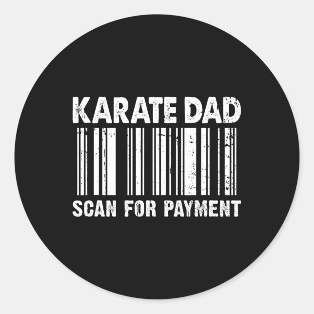 Karate Dad Scan For Payment Rcode Father's Day  Classic Round Sticker (Front)