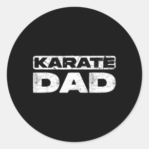 Karate Dad Shirt Men Fathers Day Karate Dad Classic Round Sticker