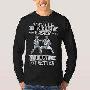 Karate Didn't Get Easier Self Defence Black Belt M T-Shirt