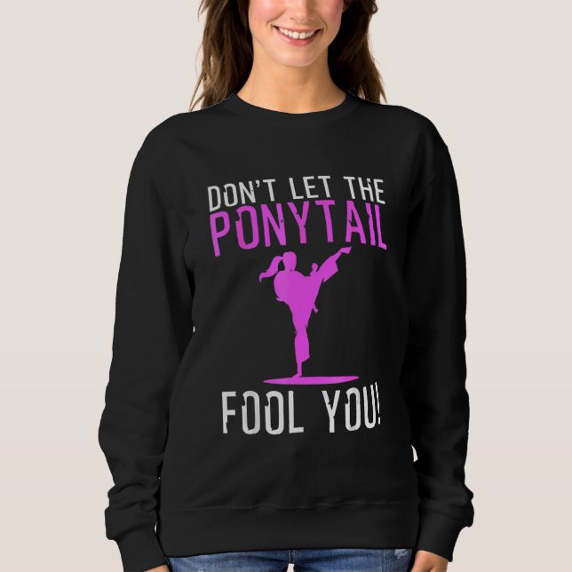 Karate  For Women Girls Karate Kick Martial Art Sweatshirt (Front)