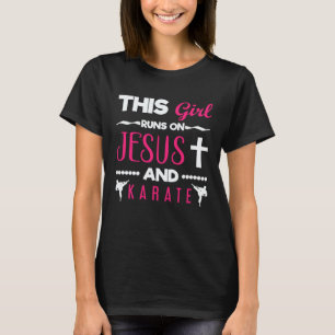 Karate Girl Runs On Karate T-Shirt