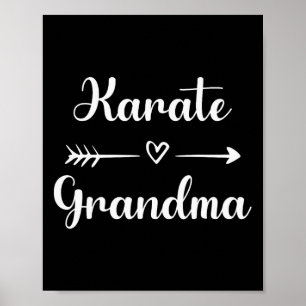 Karate Grandma Nana Karate Sport Lover Mothers Day Poster