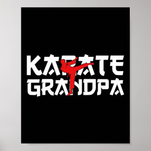 Karate Grandpa Black Belt Fighting Lifestyle Karat Poster
