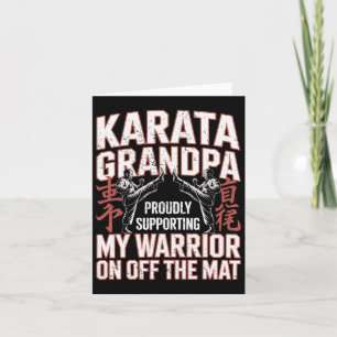 Karate Grandpa Supporting My Warrior Karate Grandf Card