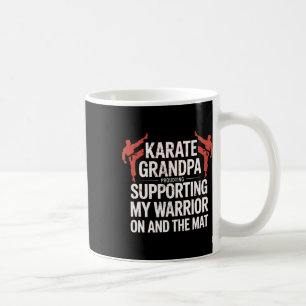 Karate Grandpa Supporting My Warrior Karate Grandf Coffee Mug