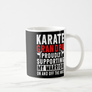 Karate Grandpa Supporting My Warrior Karate Grandf Coffee Mug