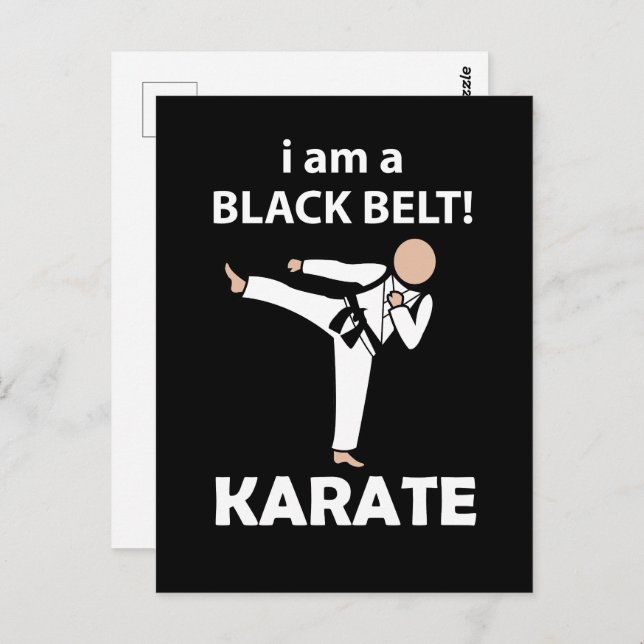 Karate I am A Black Belt Karate Postcard (Front/Back)