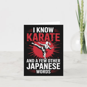 Karate I Know Karate And A Few Other Japanese Word Card