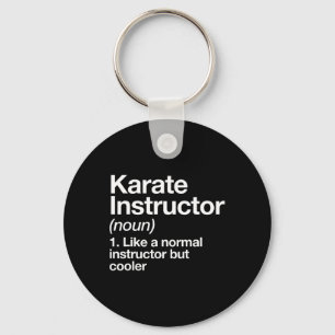 Karate Instructor Definition Funny Martial Arts Tr Key Ring