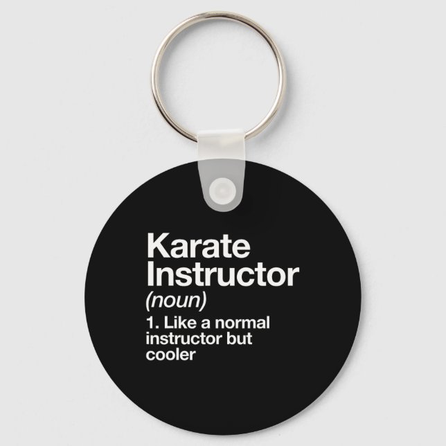 Karate Instructor Definition Funny Martial Arts Tr Key Ring (Front)