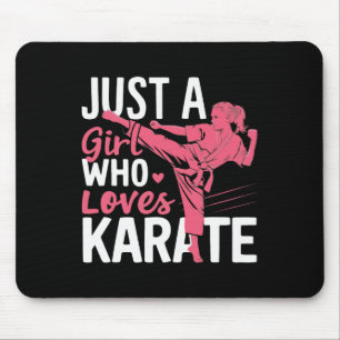 Karate Just A Girl Who Loves Karate Martial Arts Mouse Pad