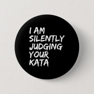 Karate Kata Shotokan Kyokushin Goju Wado O Ryu Nan 6 Cm Round Badge