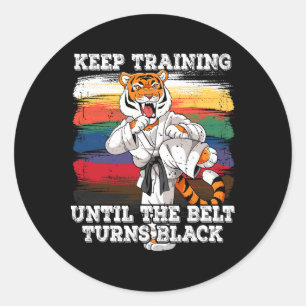 Karate Keep Training Until The Belt Turns Black Classic Round Sticker