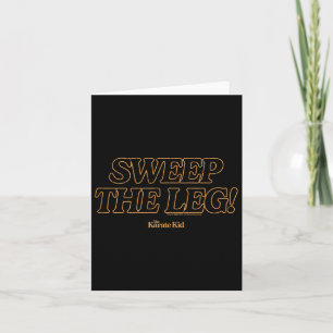 Karate Kid - Sweep The Leg Card