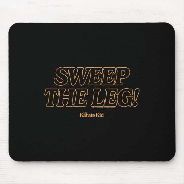Karate Kid - Sweep The Leg  Mouse Pad (Front)