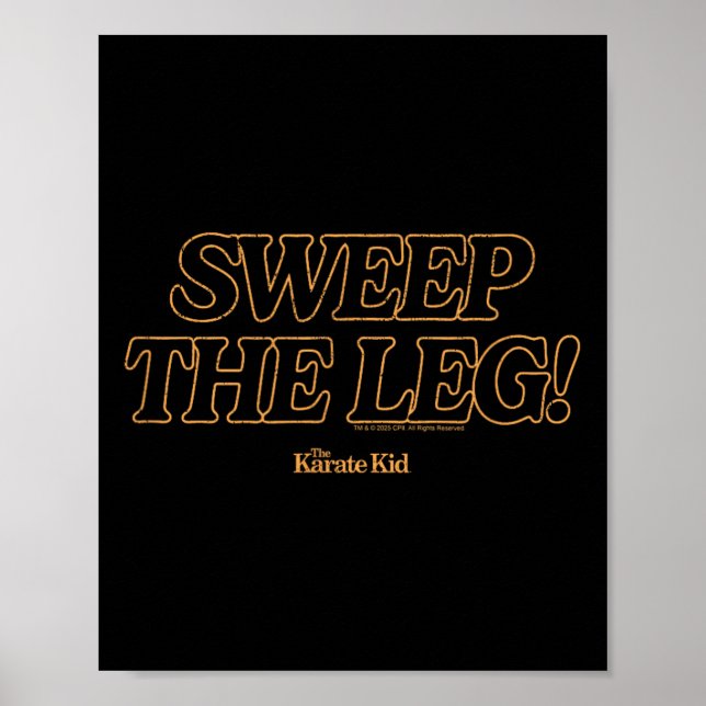 Karate Kid - Sweep The Leg  Poster (Front)