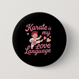 Karate Love Language Martial Arts Heart Humour 6 Cm Round Badge