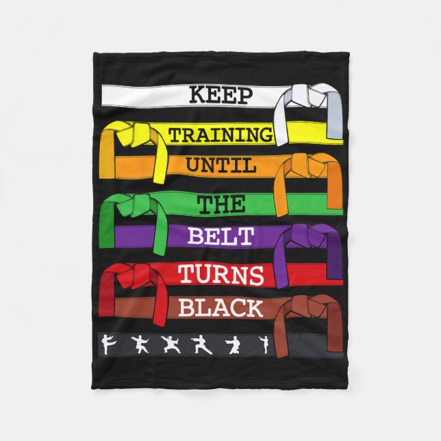 Karate Lover Coach Keep Training Until The Belt Tu Fleece Blanket (Front)