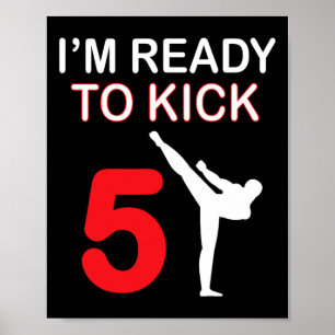 Karate Lovers Gift Boys Birthday Kids Kick 5 Poster
