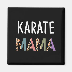 Karate Mama Martial Art Women Gift - Funny Karate Magnet