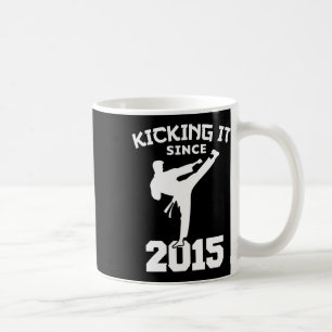 Karate Martial Arts Kicking It Since 2015 Funny Ki Coffee Mug