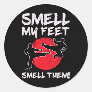 Karate Martial Arts Smell My Feet Lover Funny Coac Classic Round Sticker