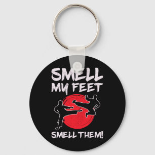 Karate Martial Arts Smell My Feet Lover Funny Coac Key Ring