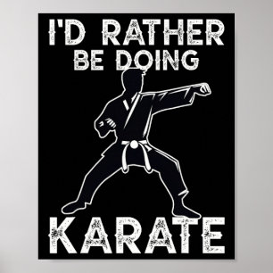 Karate Martial Arts Training Funny Karate Graphic  Poster