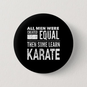 Karate Men Martial Arts Sensei Funny Statement For 6 Cm Round Badge