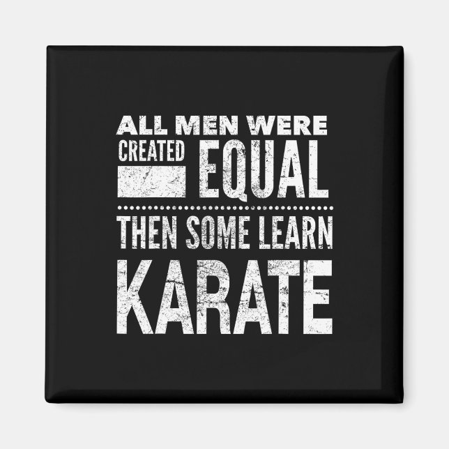 Karate Men Martial Arts Sensei Funny Statement For Magnet (Front)