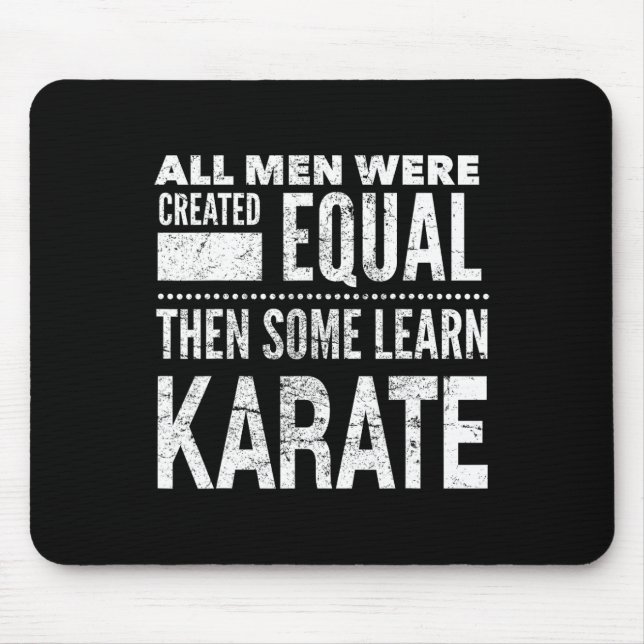 Karate Men Martial Arts Sensei Funny Statement For Mouse Pad (Front)