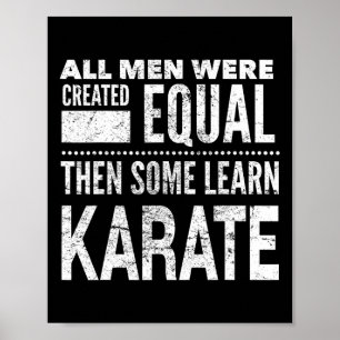 Karate Men Martial Arts Sensei Funny Statement For Poster