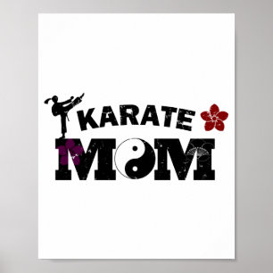 Karate Mom T Shirt Poster