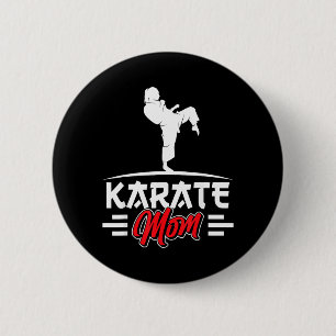Karate Mum Belt Fighter Martial Arts Coach Mother 6 Cm Round Badge